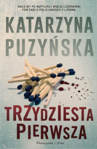 Katarzyna Puzyńska — Trzydziesta pierwsza