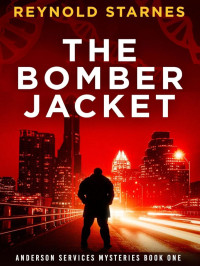 Starnes, Reynold — Anderson Services Mysteries 01-The Bomber Jacket