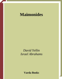 Abrahams, Israel; Yellin, David — Maimonides