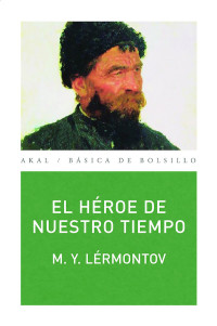 M. Y. Lérmontov — El héroe de nuestro tiempo