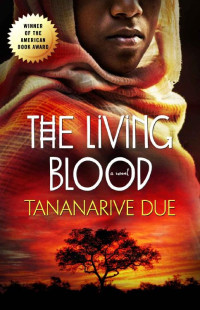 Tananarive Due — The Living Blood