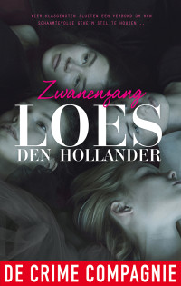 Loes den Hollander — Zwanenzang