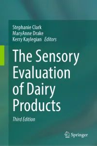 Stephanie Clark, MaryAnne Drake, Kerry Kaylegian — The Sensory Evaluation of Dairy Products, 3rd