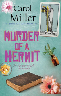 Carol Miller — Murder of a Hermit