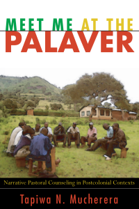 Tapiwa N. Mucherera; — Meet Me at the Palaver