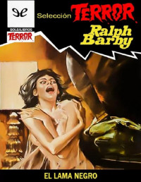 Ralph Barby — El lama negro (2 ed)