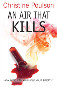 Christine Poulson — An Air That Kills (Katie Flanagan 2)