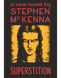 Stephen McKenna — Superstition