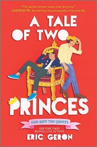 Eric Geron — A Tale of Two Princes