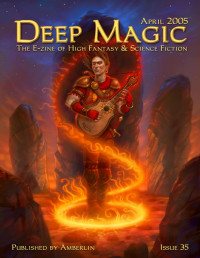Amberlin Books — Deep Magic April 2005