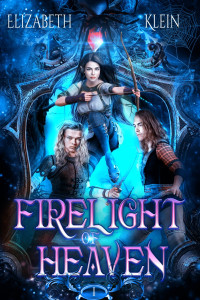 Elizabeth Klein — Firelight of Heaven