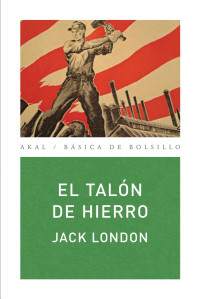 London, Jack;Madomingo, Julio Garcia; — El taln de hierro