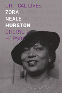 Cheryl R. Hopson — Critical Lives: Zora Neale Hurston