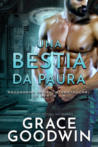 Grace Goodwin — Una Bestia Da Paura