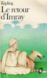 Rudyard Kipling — Le Retour D'Imray