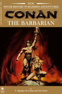 L. Sprague de Camp & Lin Carter — Conan the Barbarian