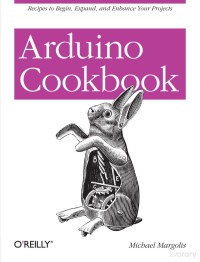 Michael Margolis — Arduino Cookbook