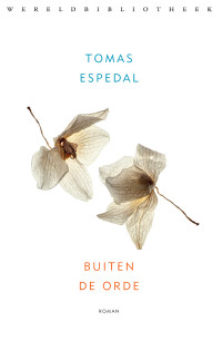 Tomas Espedal — Buiten de orde