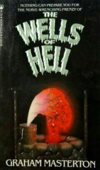 Masterton, Graham — The Wells of Hell