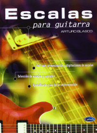 Arturo Blasco — Escalas para Guitarra