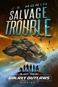 J.S. Morin — Salvage Trouble