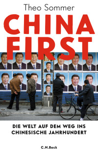 Theo Sommer; — China First