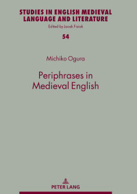 Ogura, Michiko.; — Periphrases in Medieval English