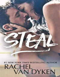 Rachel Van Dyken [Van Dyken, Rachel] — Steal (Seaside Pictures)