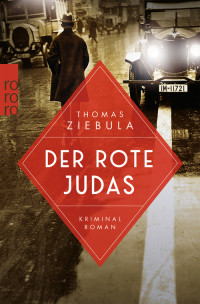 Thomas Ziebula — Der rote Judas