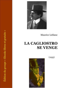 Leblanc, Maurice — La Cagliostro se venge