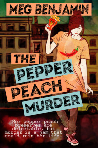 Meg Benjamin — The Pepper Peach Murder
