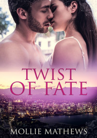 Mollie Mathews — Twist of Fate