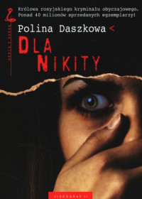 Polina Daszkowa — Dla Nikity