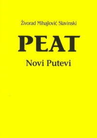 Zivorad Mihajlovic Slavinski — PEAT: Novi Putevi