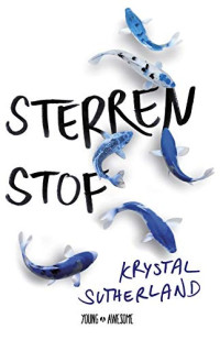 Krystal Sutherland — Sterrenstof