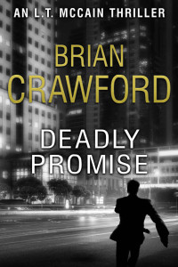 Brian Crawford [Crawford, Brian] — Deadly Promise