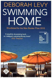 Deborah Levy — Swimming Home