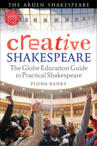 Fiona Banks; — Creative Shakespeare