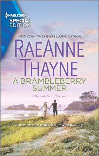 Raeanne Thayne — Women of Brambleberry House 05 - A Brambleberry Summer