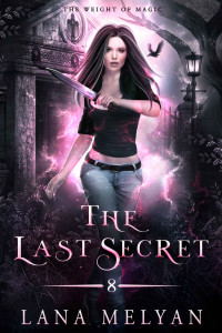 Lana Melyan [Melyan, Lana] — The Last Secret: The Weight of Magic, Episode 8