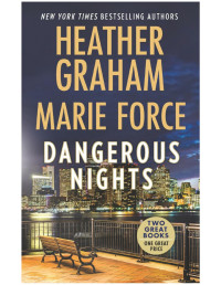 Heather Graham — Dangerous Nights