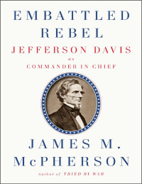 James M. McPherson — Embattled Rebel