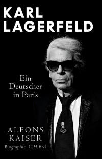 Alfons Kaiser; — Karl Lagerfeld