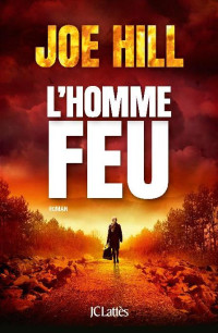 Joe Hill — L'homme-feu