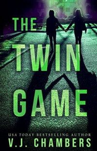 V. J. Chambers  — The Twin Game