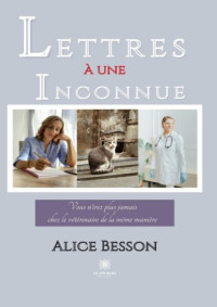 Alice Besson — Lettres à une inconnue