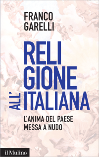 Franco, Garelli — Religione all'italiana