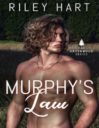 Riley Hart — Murphy's Law (Havenwood Book 2)