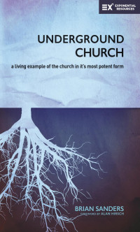 Brian Sanders; — Underground Church