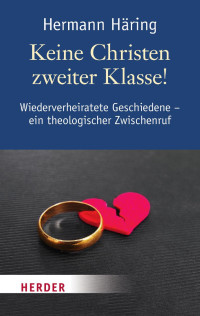 Häring, Hermann — Keine Christen zweiter Klasse!